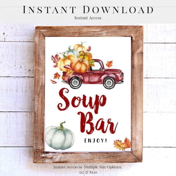Soup Bar Sign Food Table Printable Sign Fall Party Etsy