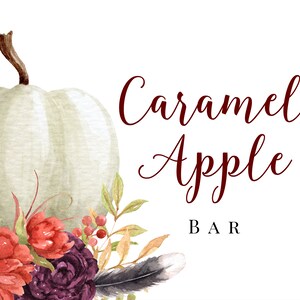 Caramel Apple Bar Sign Fall Party Decorations, Thanksgiving Printable ...