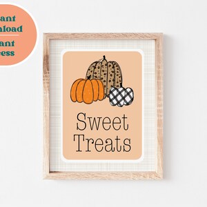 Sweet Treats Printable Sign, Dessert Table Sign, Fall Party Decorations, Pumpkin Printable