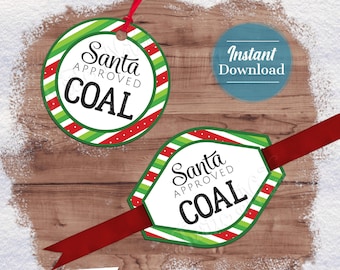 May include: Two printable Christmas gift tags with a red and green striped design. The tags say "Santa Approved Coal" in black text.