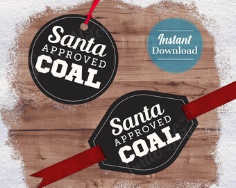 Santa Approved Coal Gift Tags V7: Printable Holiday Stickers (Digital Download) SCOL568