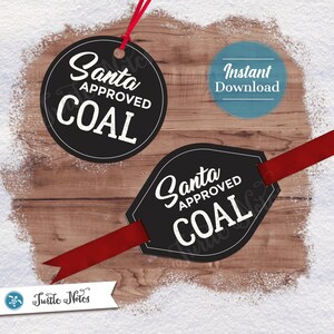 Santa Approved Coal Gift Tags V2: Printable Holiday Stickers (Digital Download) SCOL568