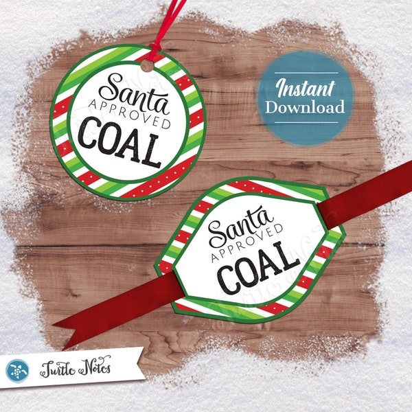 Santa Approved Coal Tag Variation 01 | Digital Printable Gift Tags, Labels, or Stickers | 2 Shapes, Circle, Oval-Diamond SCOL568