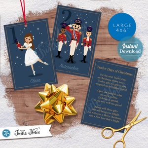 May include: Twelve Days of Christmas printable gift tags featuring a blue background with gold text. The tags feature illustrations of Clara and the Nutcracker. The tags are 4x6 inches.
