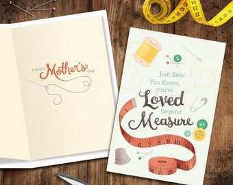 You're Loved beyond Measure  |  Sewing themed Printable Mother's Day Card with Matching Envelope