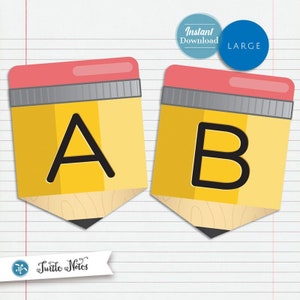 Large Yellow Pencil Back To School  :  Printable Banner All Letters and 0-9 numbers