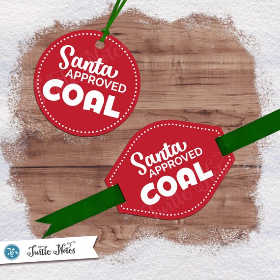 Santa Approved Coal Tag Variation 12 Digital Printable Gift - Etsy