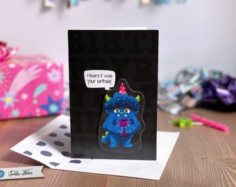 Happy Birthday | Heard it was your Birthday Greeting Card  |  Blue Monster | Low Key Sweet Card