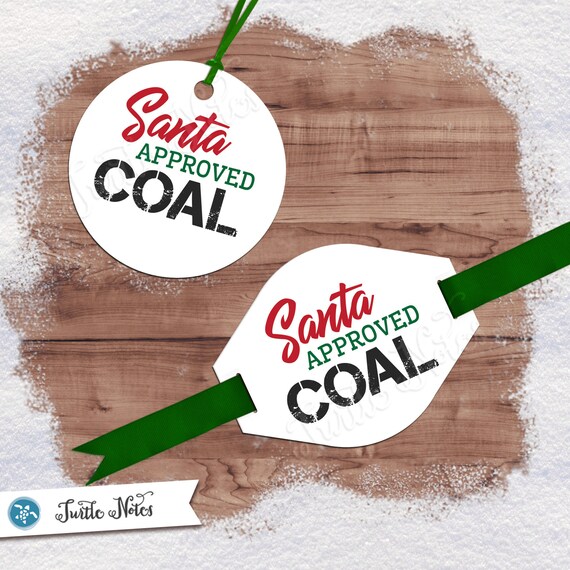 Santa Approved Coal Tag Variation 06 Digital Printable Gift | Etsy