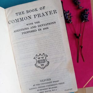 Book of Common Prayer with Additions and Deviations Proposed in 1928.  Published at the Oxford University Press.