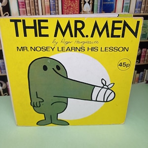 Mr Nosey Learns His Lesson  Illustrated  and Written by Roger Hargreaves . Rare First Edition Children's Book Design. Hardback Mr Men.