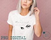 Married til Death or Murder - PNG digital download - Sublimation Design
