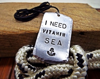 I Need Vitamin Sea Nautical Sailor Necklace - Personalized Hammered Necklace Anchor - Gift for sailors & Sailing enthusiast