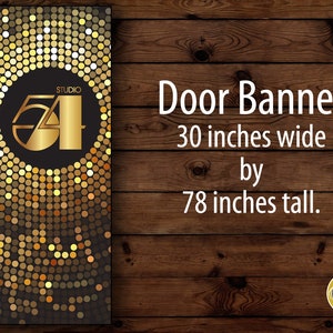 Studio 54 Party Door Banner: Digital Download