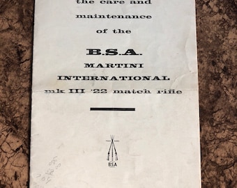 1960 Care and Maintenance of the B.S.A. Martini International mkIII .22 match rifle