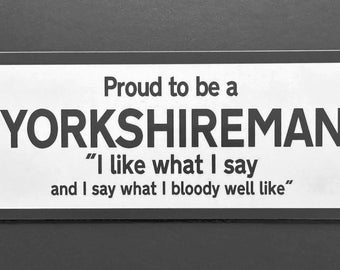 Réplica de placa de trânsito orgulhosa de Yorkshire, engraçada e rude, amigo secreto, presente de aniversário para ele, homens, pai, namorado, marido, caixa de correio, dia dos namorados