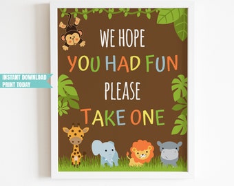 Printable Safari We Hope You Had Fun Please Take One Table Sign Jungle Animals Baby Shower Decoration, Tropical Shower INSTANT DOWNLOAD