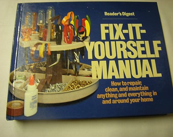 book-how to book-fix it yourself manual-reader's digest-home owner-handy man-or woman-1978 printing-