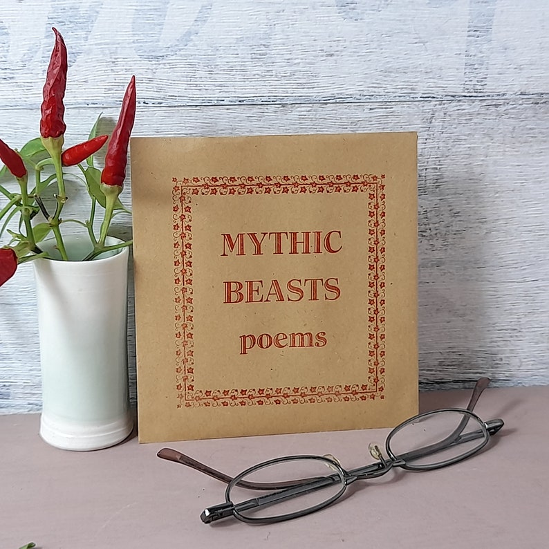 Mythical Beasts poetry, handmade poetry book, letterpress print. image 1