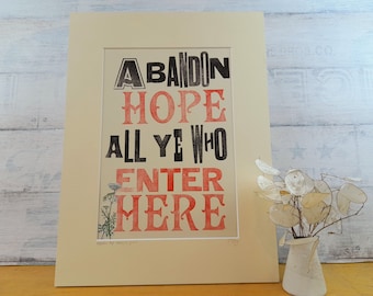 Dante Divine Comedy Abandon Hope print, letterpress poster,Abandon Hope All Ye Who Enter Here