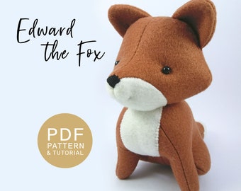 Woodland Animal Soft Toy Sewing Pattern and Tutorial, Edward the Fox Felt Animal Plushie, Woodland Nursery Decor and Baby Gift