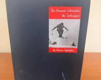 1946 Die Hannes Schneider Ski Technik von Benno Rybizka