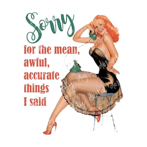 Ursäkta de elaka, hemska, korrekta sakerna jag sa, sublimeringsdesign, sublimeringsbild, transparent PNG, PNG-design, retro hemmafru