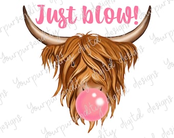 Just blow, blowing bubble, highland cow, sublimation transfer, sublimation image, transparent PNG, PNG design