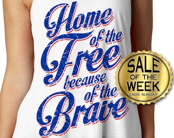 4TH Of JULY TANK - Racerback - Home of the Free - Memorial Day - Ladies Tank - Usa - American Flag - Independence Day - s -  xxl