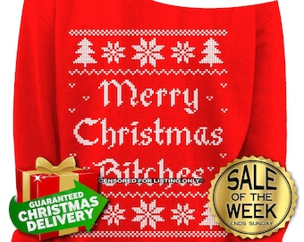 Ugly Christmas Sweater Women - Merry Christmas Bitches - Ladies Slouchy Sweatshirt - Oversized Sweatshirt - s, m, lg, xl, xxl, xxxl