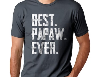 FATHERS DAY GIFT - Best Papaw Ever - Men's Tee - Gift For Dad - Small, med, large, xlarge, XXl, XXXl