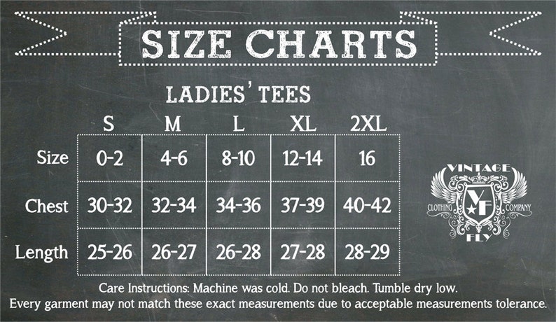 May include: Size chart for ladies' tees, with chest and length measurements in inches. Sizes range from S (0-2) to 2XL (16). The chart is on a dark background with the Vintage Clothing Company logo.
