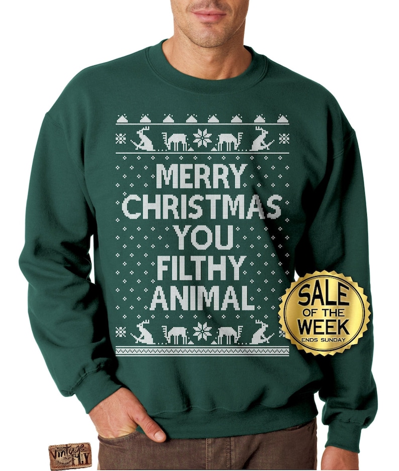 Merry Christmas You Filthy Animal Sweater 
