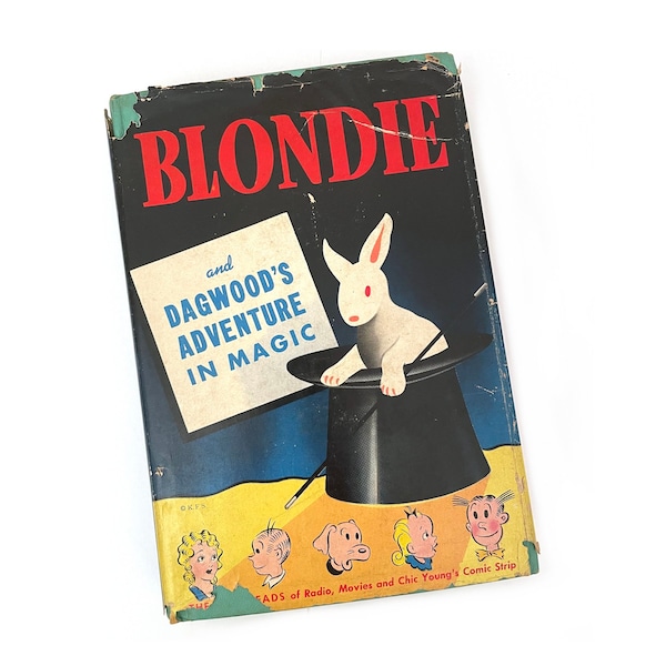 Blondie and Dagwood’s Adventure in Magic, Chic Young 1944 Vintage Hardback Book Dust Jacket, Vintage Comic Book Characters, Bumstead Family