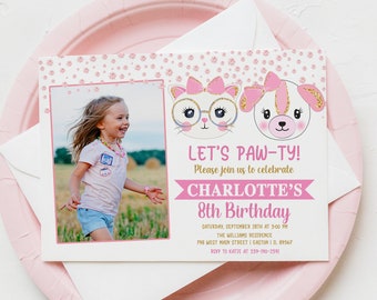 Puede incluir: Invitación de cumpleaños rosa y blanca con una foto de una niña, una ilustración de un gato y un perro, y el texto "Let's Paw-Ty!"  "Please join us to celebrate Charlotte's 8th Birthday"  "Saturday, September 28th at 3:00 PM"  "The Williams Residence"  "798 West Main Street | Easton, IL 89367"  "RSVP to Katie at 339-190-2391"