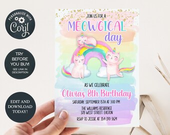 May include: A colorful invitation for an 8th birthday party with a rainbow and unicorn cats. The invitation says "Join us for a Meowgical day as we celebrate Olivia's 8th Birthday".