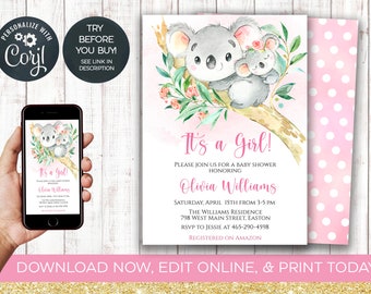 May include: Pink and gray baby shower invitation with a watercolor illustration of two koalas on a branch. The text reads "It's a Girl!" and includes the name "Olivia Williams" and details for the baby shower.