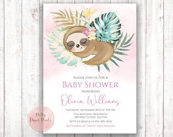 May include: Pink baby shower invitation with a cartoon sloth sleeping on a bed of tropical leaves. The invitation includes the text "Please join us for a baby shower honoring Olivia Williams".