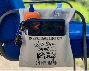 Personalized Chair Caddy for camping, lounge or beach chairs, Destination Wedding Gift, Sun, Sand, Ring On My Hand, Adjustable to Fit Chairs