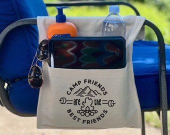 Chair Caddy for camping friends, lounge chairs or beach chairs or walkers, Camp Friends Are The Best Friends, Adjustable to Fit Most Chairs