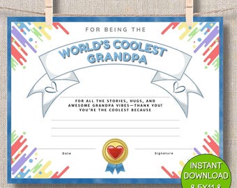 May include: A printable certificate titled World's Coolest Grandpa with a blue banner, colorful paint splatter corners, and a gold medal icon with a red heart. The text includes lines for writing, a date, and a signature. Includes an 8.5x11 inch label.