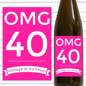 OMG 40th Birthday Wine Labels in Pink, Instant Download Printable Labels