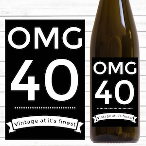 OMG 40th Birthday Wine Label, Instant Download, Printable Labels
