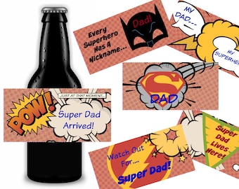 May include: A set of six printable labels featuring a superhero theme. The labels have a red and yellow comic book style background with text that reads "Every Superhero Has A Nickname...", "Dad!" with a black Batman mask, "MY DAD..." with a yellow speech bubble, "MY SUPERHERO" with a yellow speech bubble, "POW! JUST AT THAT MOMENT... Super Dad Arrived!" with a yellow speech bubble, "RAD" with a Superman logo, "Watch Out For... Super Dad!" with a yellow speech bubble, and "Super Dad Lives Here!" with a green speech bubble.