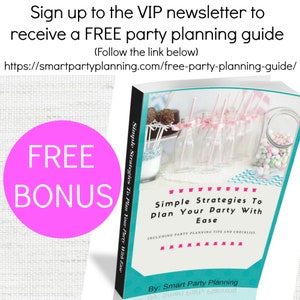 May include: A pink and white book cover with the title "Simple Strategies To Plan Your Party With Ease" and the text "Including Party Planning Tips and Checklist." The book cover also features a photo of a party table with jars of candy and drinks.