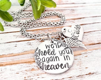 We'll I'll Hold You Again In Heaven Pendant Angel Birthstone Necklace Pregnancy Infant Loss Memorial Baby Keepsake Miscarriage