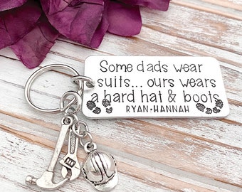 Some Dads Wear Suits Ours Wears A Hard Hat And Boots Construction Ironworker  Daddy Keychain Hammer Wrench Hardhat Gift For Him From Kids