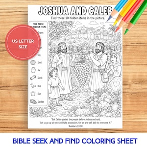 May include: A black and white coloring sheet titled JOSHUA AND CALEB featuring a seek and find activity with 10 hidden items. The illustration depicts two figures carrying a large cluster of grapes on a pole, with a city in the background.