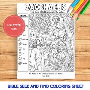 Puede incluir: Una hoja para colorear en blanco y negro titulada ZACCHAEUS que presenta una actividad de búsqueda con una escena bíblica de un hombre en un árbol y una multitud debajo. La página incluye una lista de diez objetos ocultos para encontrar y el texto For the Son of Man came to seek and to save the lost. Luke 19:10 en la parte inferior.