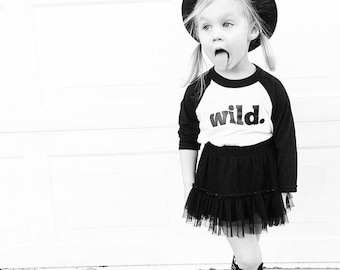 WILD Raglan, stay wild, wild child, hispter kids clothes, graphic tee